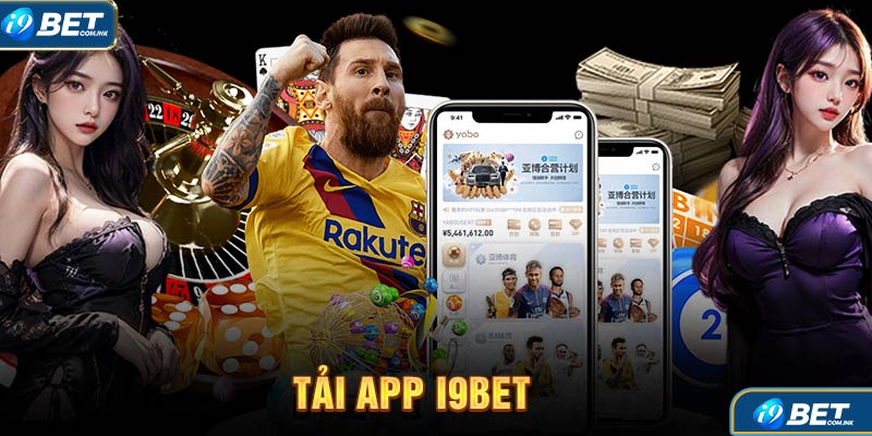 TẢI APP I9BET